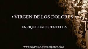 Virgen de los dolores enrique baez
